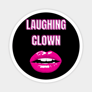 laughing clown red lips Magnet